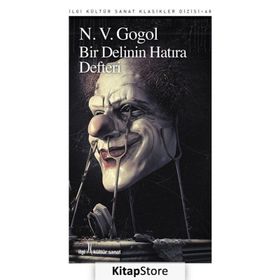BIR DELININ HATIRA DEFTERI - NIKOLAY VASİLYEVİÇ GOGOL (ISBN:9789754340457)