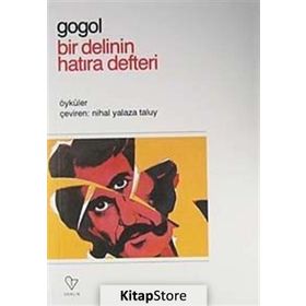 BIR DELININ HATIRA DEFTERI - NIKOLAY VASİLYEVİÇ GOGOL (ISBN:9789754340457)