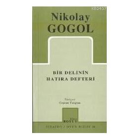 BIR DELININ HATIRA DEFTERI - NIKOLAY VASİLYEVİÇ GOGOL (ISBN:9789755080628)