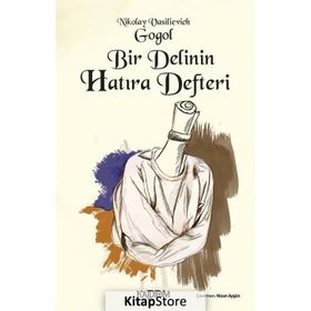BIR DELININ HATIRA DEFTERI - NIKOLAY VASİLYEVİÇ GOGOL (ISBN:9789755080628)
