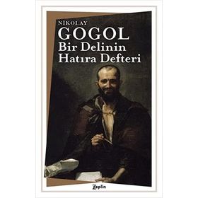 BIR DELININ HATIRA DEFTERI - NIKOLAY VASİLYEVİÇ GOGOL (ISBN:9789755080628)