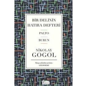 Bir Delinin Hatıra Defteri - Nikolay Vasilyeviç Gogol