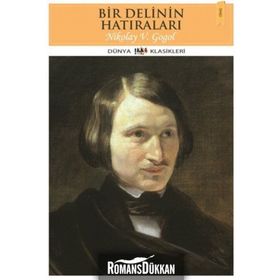 Bir Delinin Hatıraları - nikolay vasilievich gogol