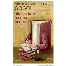 Bir Delinin Hatıraları - nikolay vasilievich gogol