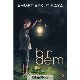 Bir Dem - Ahmet Aykut Kaya
