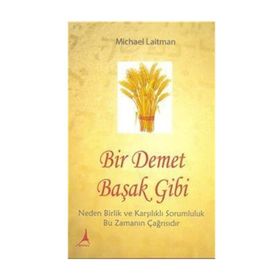 Bir Demet Başak Gibi - Michael Laitman