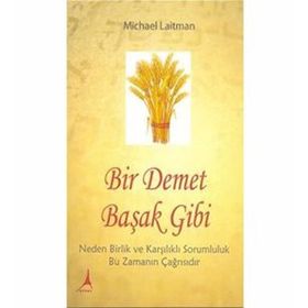 Bir Demet Başak Gibi - Michael Laitman