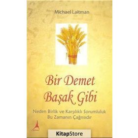 Bir Demet Başak Gibi - Michael Laitman