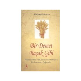 Bir Demet Başak Gibi - Michael Laitman