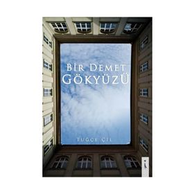 Bir Demet Gökyüzü - Tuğçe Çil