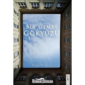 Bir Demet Gökyüzü - Tuğçe Çil