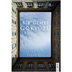 Bir Demet Gökyüzü - Tuğçe Çil