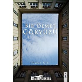 Bir Demet Gökyüzü - Tuğçe Çil
