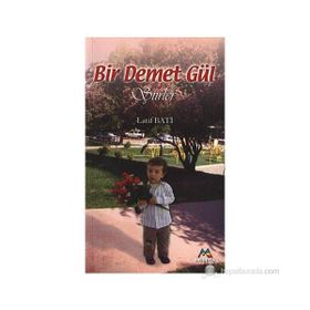 BIR DEMET GÜL - LATIF BATI