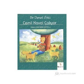 Bir Demet Öykü - Cemil Kaval Çalıyor - Adnan Çakmakçıoğlu