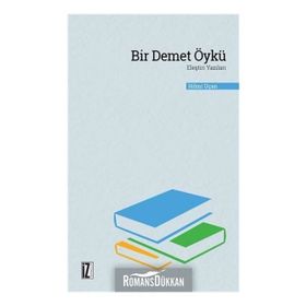 Bir Demet Öykü Eleştiri Yazıları