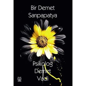 Bir Demet Sarıpapatya - Demet Vadi