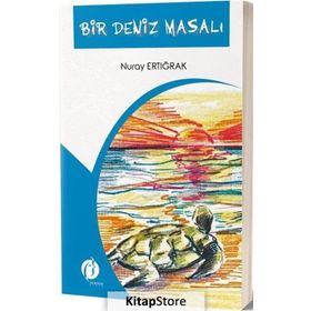 Bir Deniz Masalı - Nuray Ertığrak