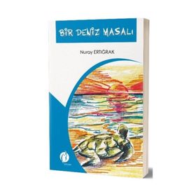 Bir Deniz Masalı - Nuray Ertığrak