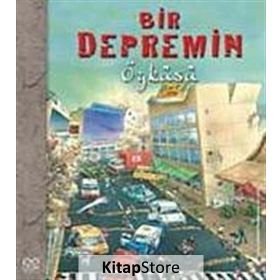 BIR DEPREMIN ÖYKÜSÜ - NICHOLAS HARRIS