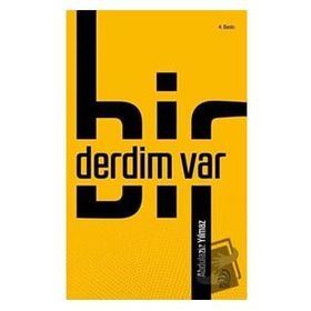 Bir Derdim Var - Abdulaziz Yılmaz
