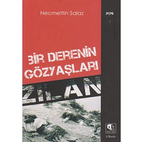 Bir Derenin Gözyaşları Zilan - Necmettin Salaz