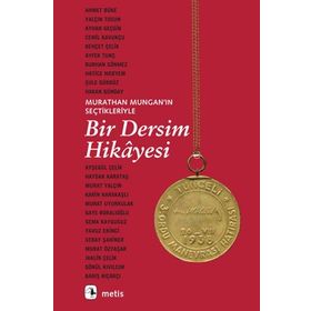 Bir Dersim Hikayesi / Murathan Mungan