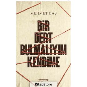 Bir Dert Bulmalıyım Kendime - Mehmet Baş
