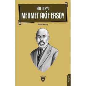 Bir Derya Mehmet Akif Ersoy - Rahmi Akbaş