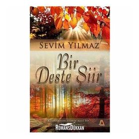 Bir Deste Şiir - Sevim Yılmaz