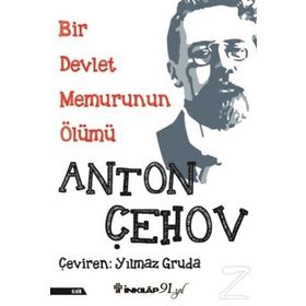 Bir Devlet Memurunun Ölümü - Anton Çehov