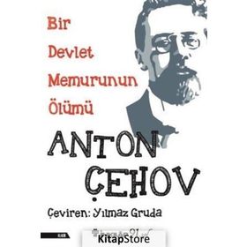 Bir Devlet Memurunun Ölümü - Anton Çehov