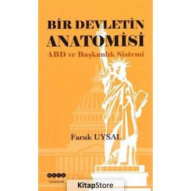 Bir Devletin Anatomisi - Faruk Uysal