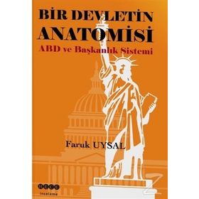 Bir Devletin Anatomisi - Faruk Uysal