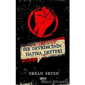 Bir Devrimcinin Hatıra Defteri - Erkan Erten