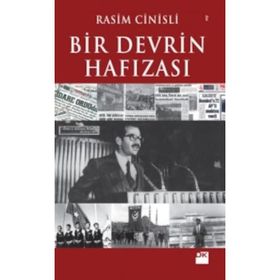 Bir Devrin Hafızası - Rasim Cinisli