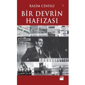 Bir Devrin Hafızası - Rasim Cinisli