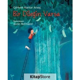Bir Dileğin Varsa - Görkem Kantar Arsoy