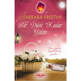 Bir Dilek Kadar Yakın - Barbara Freethy