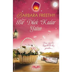 Bir Dilek Kadar Yakın - Barbara Freethy