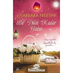 Bir Dilek Kadar Yakın - Barbara Freethy