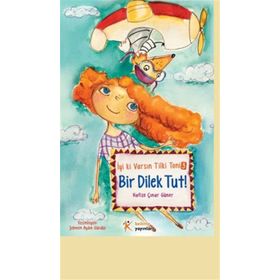 Bir Dilek Tut! - Hafize Çınar Güner