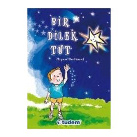 BIR DILEK TUT HAYATIN DEĞIŞSIN - GAHL SASSON;STEVE WEINSTEIN