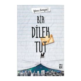 Bir Dilek Tut - Yılmaz Erdogan