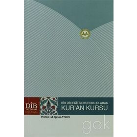 BIR DIN EĞİTİMİ KURUMU OLARAK KUR'AN KURSU - KOMISYON