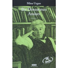 Bir Dinozorun Anıları - Prof.Dr. Mina Urgan