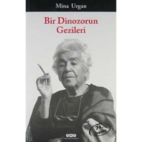 Bir Dinozorun Gezileri - Mina Urgan