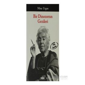 Bir Dinozorun Gezileri - Mina Urgan