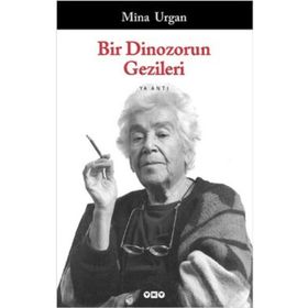 Bir Dinozorun Gezileri - Mina Urgan