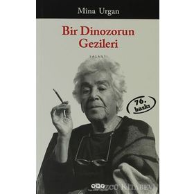 Bir Dinozorun Gezileri - Mîna Urgan